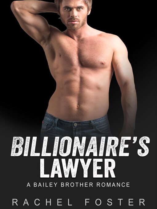 Title details for Billionaire's Lawyer by Rachel Foster - Available